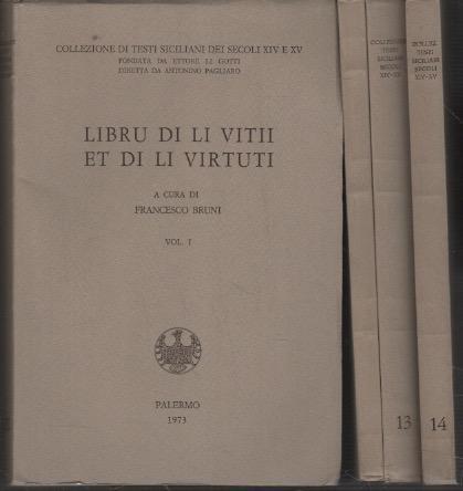 Libru di li vitii et di i virtuti di: Francesco Bruni, A Cura Id - copertina