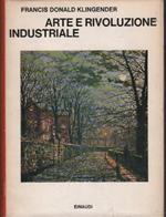 Arte e rivoluzione industriale