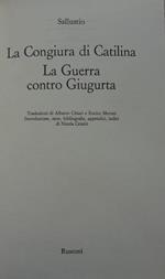 La Congiura di Catilina. La Guerra contro Giugurta