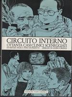 Circuito interno: ottanta casi clinici sceneggiati