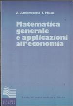 Matematica generale con applicazioni all'economia