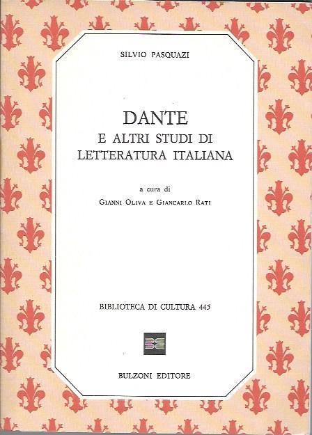 Dante e altri studi di letteratura italiana - Silvio Pasquazi - copertina