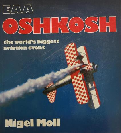 Oshkosh the world biggest aviation event - copertina