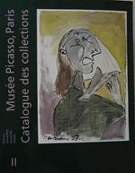 Musée Picasso. Catalogue sommaire des collections. Vol II: Dessins, Aquarelles, Gouaches, Pastels