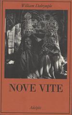 Nove vite : alla ricerca del sacro nell'India moderna di: Dalrymple, Williamtraduttore D'Onofrio, Svevo