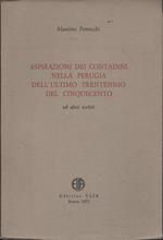 Aspirazioni dei contadini nella Perugia dell'ultimo trentennio del Cinquecento ed altri scritti