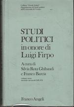 Studi Politici in onore di Luigi Firpo. vol. 3: Ricerche sui secoli 19.-20