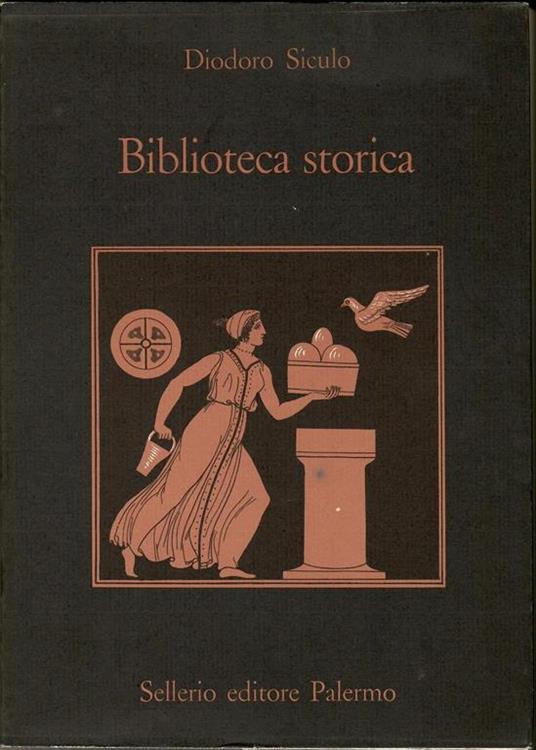 Biblioteca storica. Libri I-V - Diodoro Siculo - copertina
