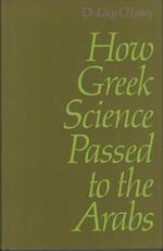 How Greek Science Passed to the Arabs