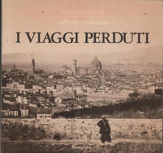 I Viaggi Perduto - Alberto Arbasino - copertina