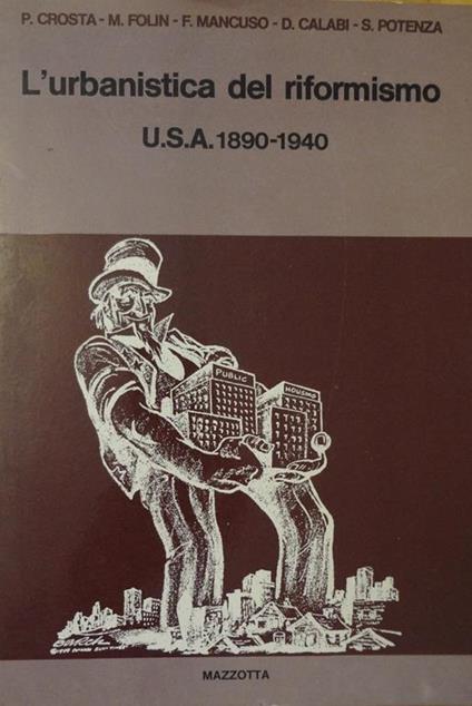 L' urbanistica del riformismo U.S.A. 1890-1940 - copertina