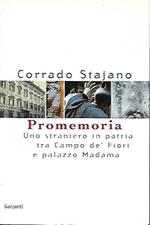 Promemoria. Uno straniero in patria tra Campo de' Fiori e palazzo Madama