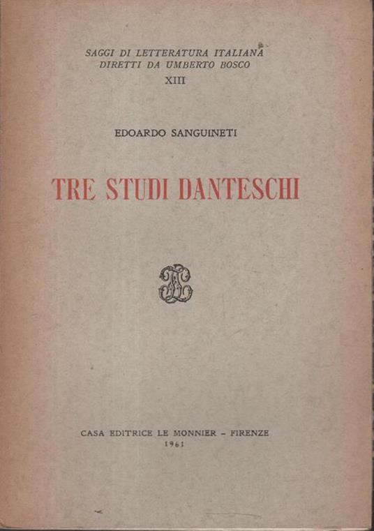 Tre Studi Danteschi - Edoardo Sanguineti - copertina