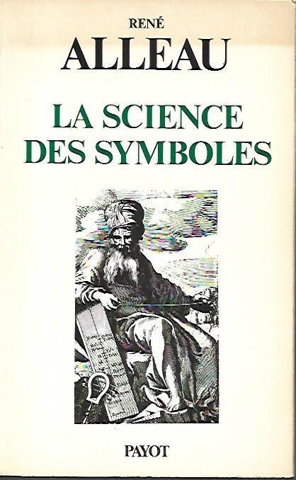 La science des symboles - René Alleau - copertina