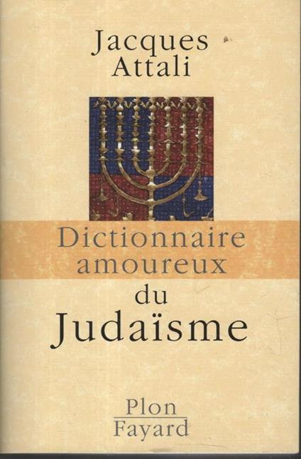 Dictionnaire amoureux du judaisme - copertina