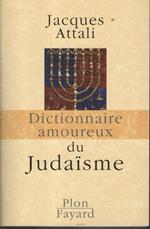 Dictionnaire amoureux du judaisme