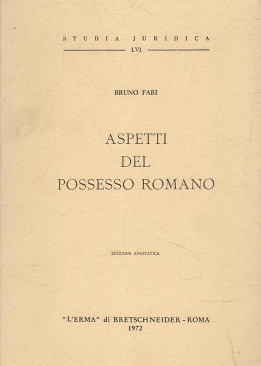 Aspetti del possesso romano (1946) - B. Fabi - copertina