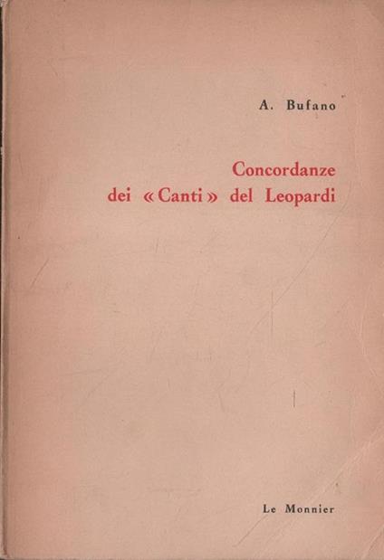 Concordanze dei "Canti" del Leopardi - A. Bufano - copertina