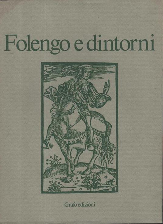 Folengo e dintorni - Pietro Gibellini - copertina