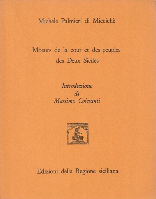 Moeurs de la cour et des peuples des Deux Siciles - copertina