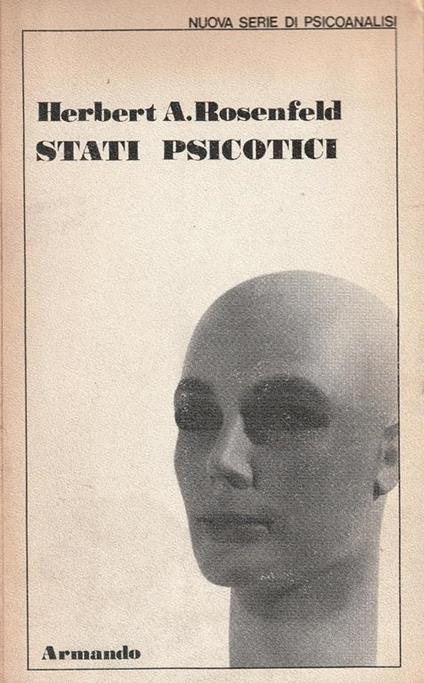 Stati psicotici - Herbert A. Rosenfeld - copertina
