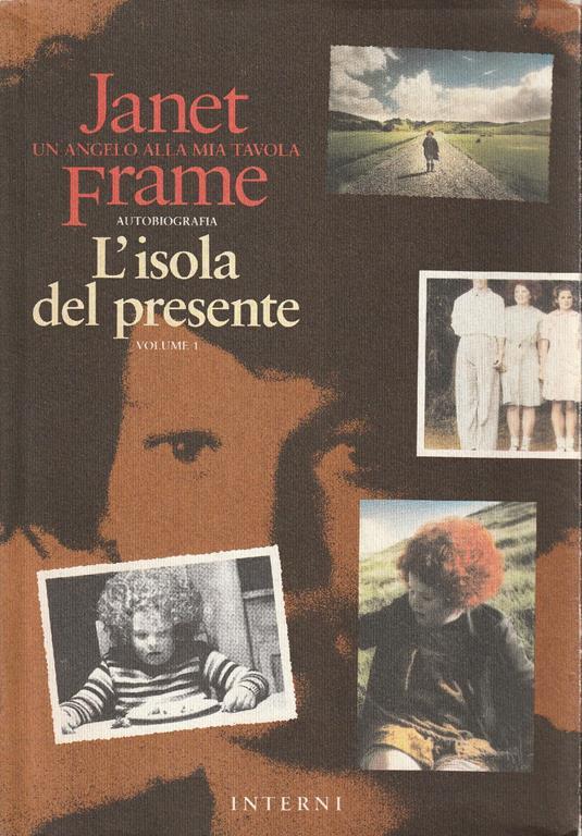 L' isola del presente : autobiografia, volume primo - Janet Frame - copertina