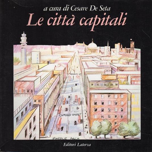 Le città capitali - Cesare De Seta - copertina