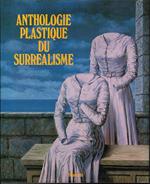 Anthologie plastique du Surrealisme