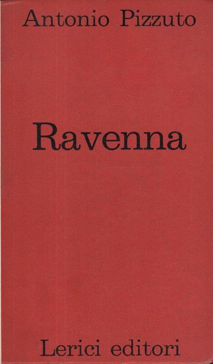 Ravenna - Antonio Pizzuto - copertina