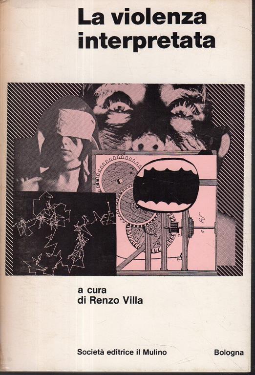La violenza interpretata - Renzo Villa - copertina