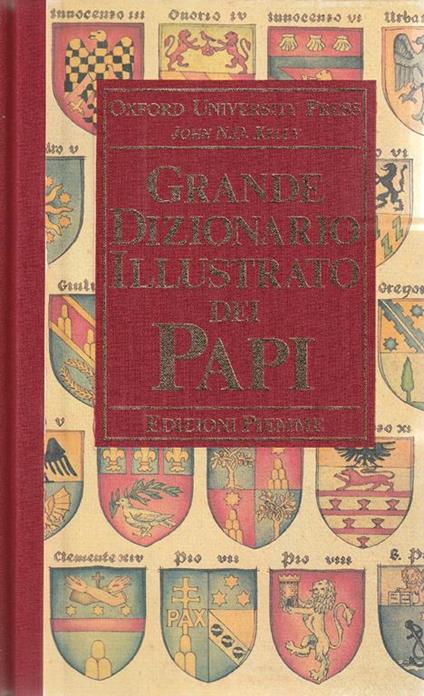 Grande dizionario illustrato dei papi - J.N.D Kelly - copertina
