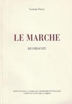 Le marche: ricordanze