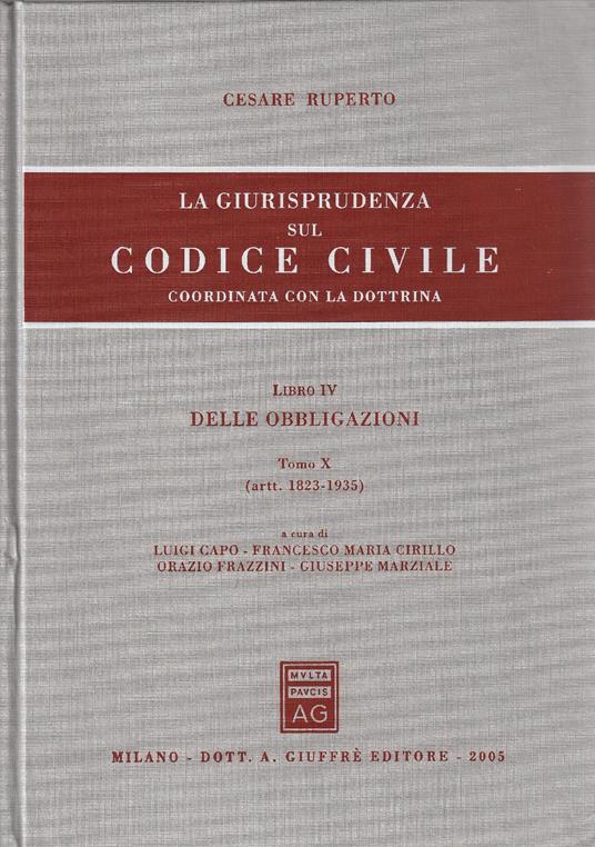 Libro 4 delle obbligazioni Tomo 10: Artt. 1823-1935 - Cesare Ruperto - copertina