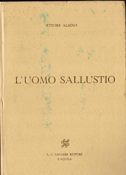 L' uomo Sallustio - Ettore Albino - copertina