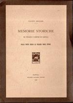 Memorie storiche di strade e edifizi di Napoli. Dalla Porta reale al Palazzo degli Studi