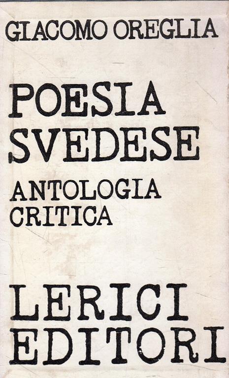 Poesia Svedese. Antologia Critica - Giacomo Oreglia - copertina