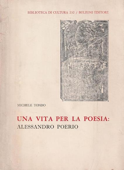 Una vita per la poesia: Alessandro Poerio - Marcello Tondo - copertina