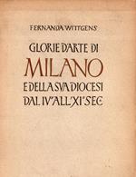 Glorie d'arte di Milano e della Svadiocesi dal IV° all' XI° sec