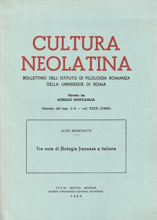 Tre note di filologia francese e italiana - Aldo Menichetti - copertina