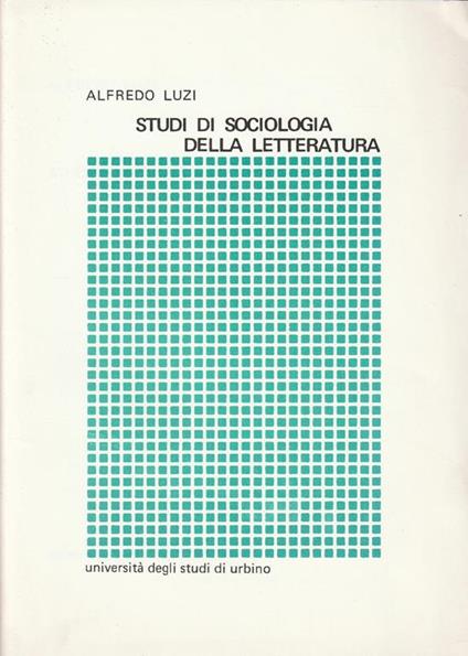 Studi di sociologia della letteratura - Alfredo Luzi - copertina