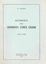 Avviamento alla grammatica storia italiana. Parte Prima