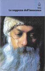 La saggezza dell'innocenza Commenti al 