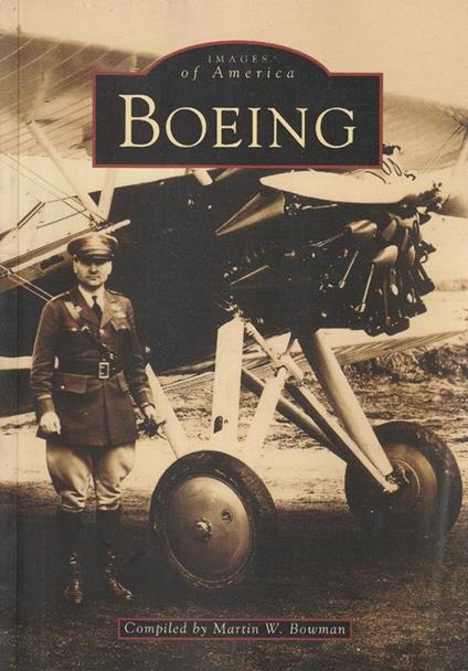 Images of America: Boeing - Martin W. Bowman - copertina