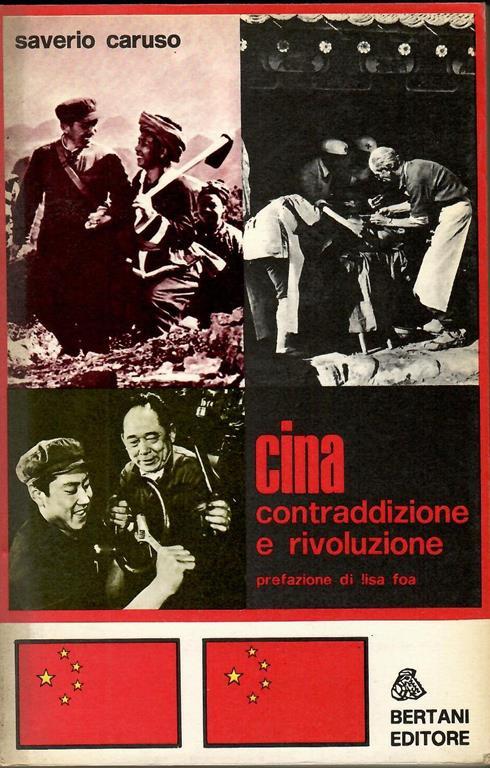Cina Contraddizione E Rivoluzione (Prefazione Lisa Foa) - Saverio Caruso - copertina