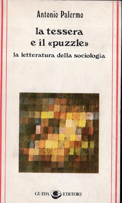 La tessera e il «Puzzle» - Antonio Palermo - copertina