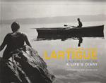 Jacques Henri: L'artigue. L'album d'unee vie. Life's diary. L'exposition the exibition