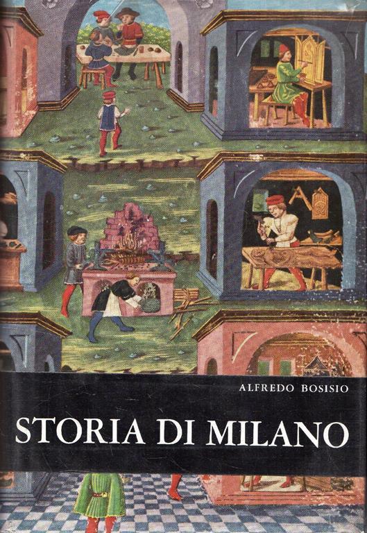 Storia di Milano - Alfredo Bosisio - copertina