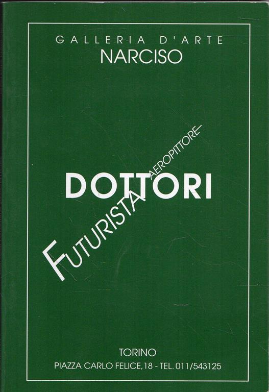 Dottori. Aeropittore futurista - Massimo Duranti - copertina
