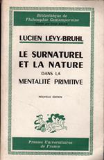 Le surnaturel et la nature dans la mentalité primitive