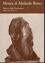 Mostra di Medardo Rosso (1858-1928)